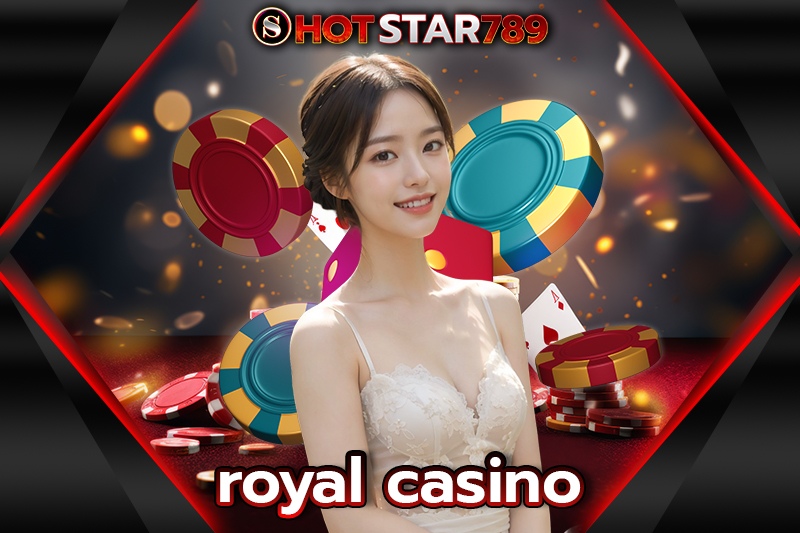 royal casino